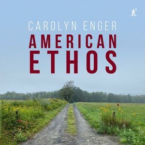 Carolyn Enger - American Ethos  CD
